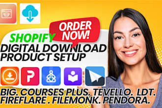 shopify digital downloads product big courses plus tevello pendora ldt filemonk