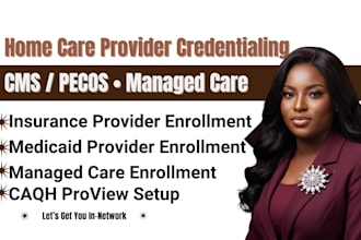 do provider insurance enrollment for home care medicaid, medicare credentialing