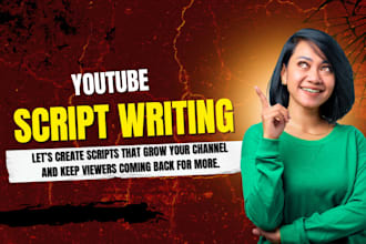 professional youtube scriptwriter and researcher