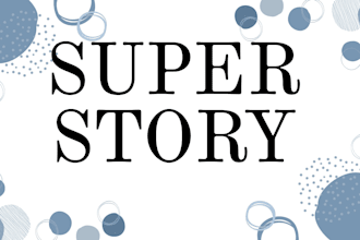 tell super sweet story