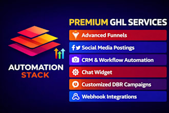 create complete gohighlevel system, funnels , automations