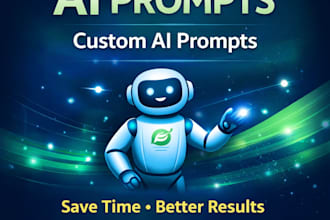 create custom prompts to save you time and boost results