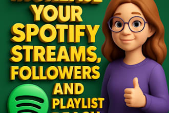 increase your spotify streams, followers, and playlist reach