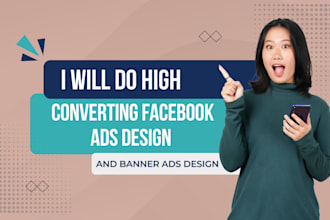 do high converting facebook ads design and banner ads design