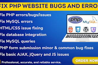 fix php script bugs, mysql errors, mysql database issues and website bugs