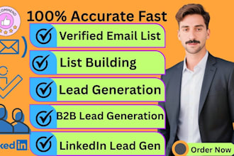 do verified b2b lead generation, linkedin lead gen, email list building