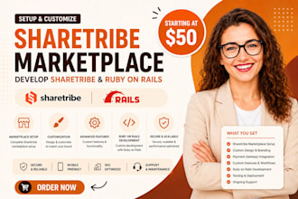 setup and customize sharetribe marketplace, develop sharetribe and ruby on rails