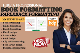 do book formatting, book editing, ebook paperback formatting, book cover design