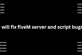 fix fivem server and script bugs