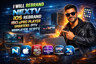rebrand nextv ios rebrand ibo 4k pro player smarters iptv webplayer xciptv
