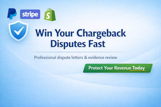 handle and win chargeback disputes for paypal stripe shopify and more