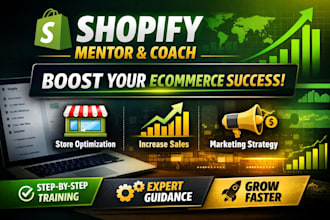 be shopify mentor and coach to boost your ecommerce success virtual assistant