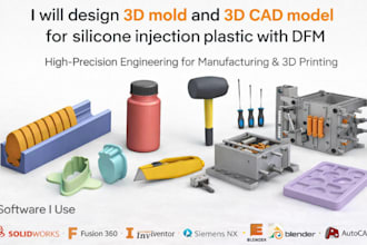 design 3d mold and 3d cad model for silicone injection plastic with dfm