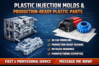 design plastic injection molds and production ready plastic parts