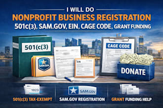 do nonprofit business registration 501c3, samgov, ein, cage code, grant funding