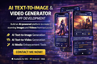 develop ai text to video, image generator mobile application