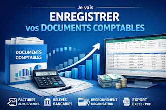 enregistrer vos documents comptables