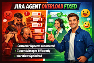 manage overloaded jira agents and improve customer updates
