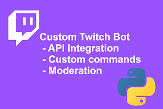 develop a custom twitch bot tailored to your specific needs