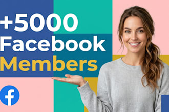 grow up 5000 facebook members fast
