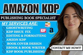 be your book and ebook ghostwriting on kindle direct publishing, book publishing