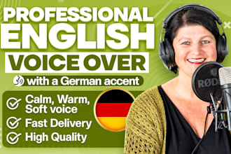 create an english voice over with a german accent for you