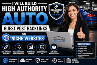 build high authority automotive guest post backlinks on niche websites