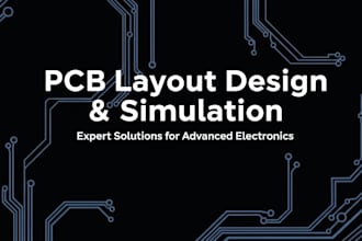 design your pcb layout with simulation and testing for reliable boards