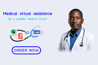 be your medical virtual assistant as a doctor