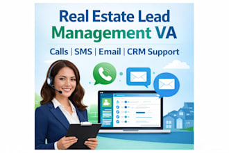 manage real estate leads followups via calls and email