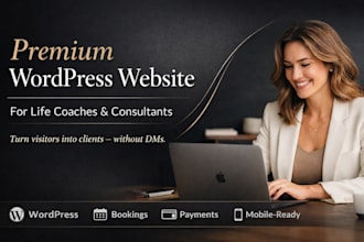 build premium life coaching, consulting and trainer website