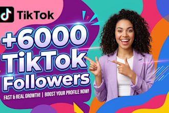 expand 6000 your tiktok followers