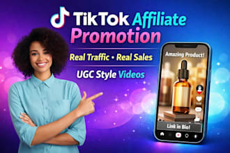 promote your product as a tiktok affiliate and drive real sales