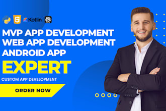 do mvp app, web app development, app development, android development expert