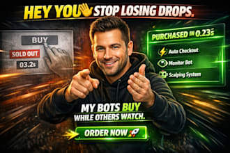 create auto checkout bot, auto purchase bot, scalping bot, monitor bot