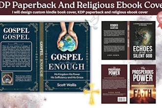design custom kindle book cover, KDP paperback and religious ebook cover