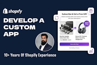 develop a high ticket custom shopify app