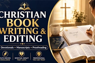 write edit and ghostwrite christian books and faith based content and manuscript