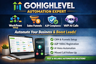 setup gohighlevel workflows, sales funnels, a2p and vapi automation