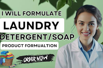 develop formulation for detergent, laundry, soap, toiletry, and cleaning product