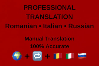 translate romanian, italian and russian professionally