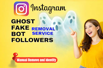 identify and remove instagram fake bots and ghost followers