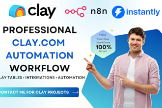 set up clay com, build custom clay tables, integrations and automation workflows