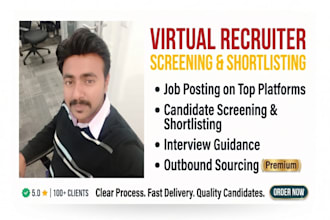 be your virtual recruiter for sourcing and screening