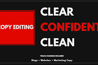 edit and polish your content for clarity and flow