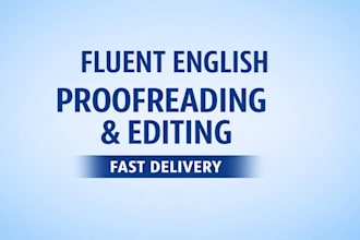 proofread and edit content in fluent english