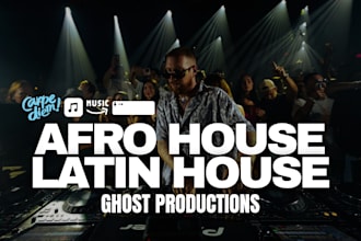 produce afro house, latin house tracks as a ghost producer
