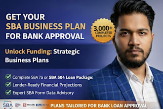 write an sba 7a or 504 loan approved business plan with financial projections