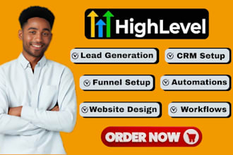 setup gohighlevel crm, funnels, and automations