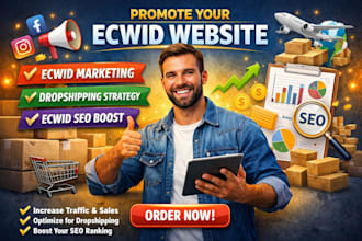 promote ecwid website ecwid marketing dropshipping ecwid website SEO